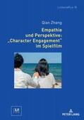Zhang |  Empathie und Perspektive: «Character Engagement» im Spielfilm | Buch |  Sack Fachmedien