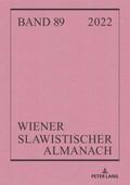 Obermayr / Nicolosi / Kukuj |  Wiener Slawistischer Almanach Band 89/2022 | Buch |  Sack Fachmedien