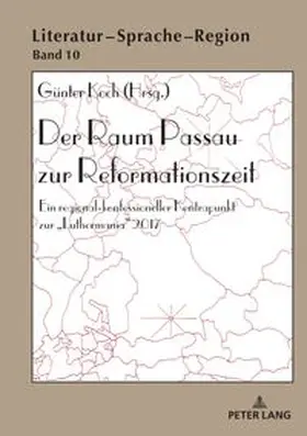Koch |  Der Raum Passau zur Reformationszeit | Buch |  Sack Fachmedien
