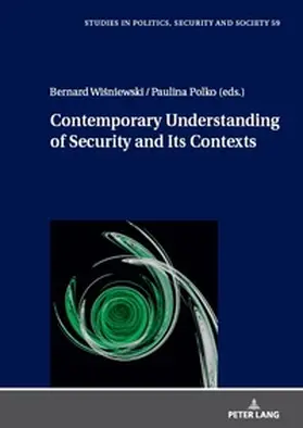 Polko / Wisniewski |  Contemporary Understanding of Security and Its Contexts | Buch |  Sack Fachmedien