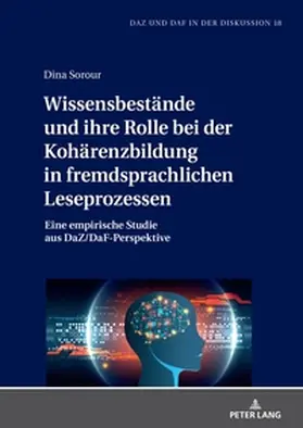 Sorour |  Wissensbestände und ihre Rolle bei der Kohärenzbildung in fremdsprachlichen Leseprozessen | Buch |  Sack Fachmedien