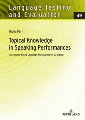 Peri |  Topical Knowledge in Speaking Performances | Buch |  Sack Fachmedien