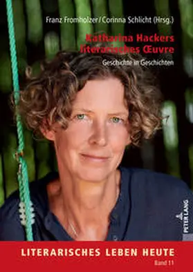 Fromholzer / Schlicht |  Katharina Hackers literarisches ¿uvre | Buch |  Sack Fachmedien