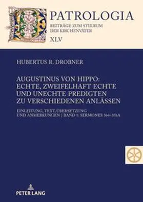 Drobner |  Augustinus von Hippo: Echte, zweifelhaft echte und unechte Predigten zu verschiedenen Anlässen | Buch |  Sack Fachmedien