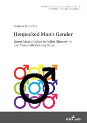 Kalisciak |  Henpecked Man's Gender | Buch |  Sack Fachmedien