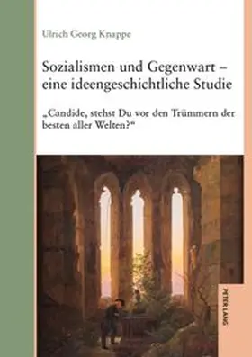 Knappe | Sozialismen und Gegenwart - eine ideengeschichtliche Studie | Buch | 978-3-631-94678-7 | www.sack.de