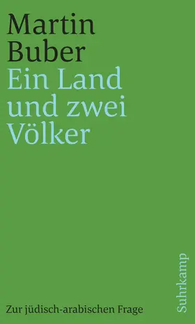 Buber / Mendes-Flohr / Mendes Flor |  Ein Land und zwei Völker | Buch |  Sack Fachmedien