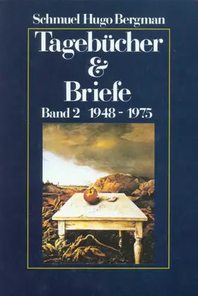 Bergman / Sambursky |  Tagebücher und Briefe | Buch |  Sack Fachmedien
