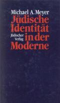 Meyer |  Jüdische Identität in der Moderne | Buch |  Sack Fachmedien