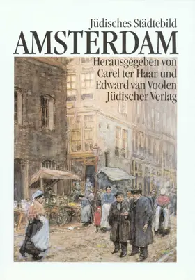 Voolen / Haar |  Jüdisches Städtebild Amsterdam | Buch |  Sack Fachmedien