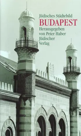 Haber |  Jüdisches Städtebild Budapest | Buch |  Sack Fachmedien
