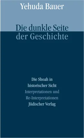 Bauer |  Die dunkle Seite der Geschichte | Buch |  Sack Fachmedien