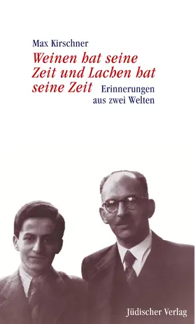 Kirschner |  Weinen hat seine Zeit und Lachen hat seine Zeit | Buch |  Sack Fachmedien