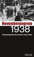 Barkow / Gross / Lenarz |  Novemberpogrom 1938 | Buch |  Sack Fachmedien