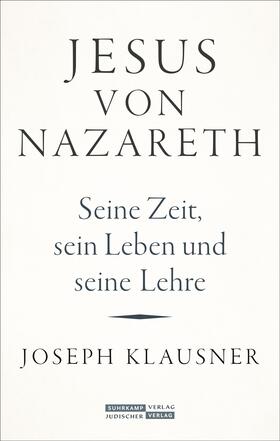 Klausner / Wiese | Jesus von Nazareth | Buch | 978-3-633-54310-6 | sack.de