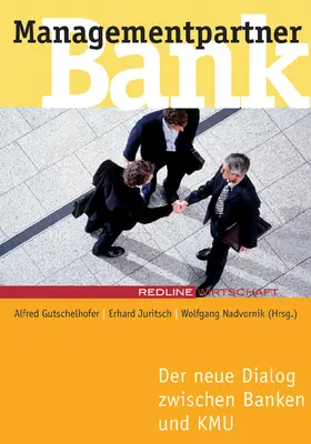 Gutschelhofer / Nadvornik / Juritsch | Managementpartner Bank | Buch | 978-3-636-01041-4 | www.sack.de