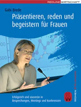 Brede |  Präsentieren, reden und begeistern für Frauen | Buch |  Sack Fachmedien