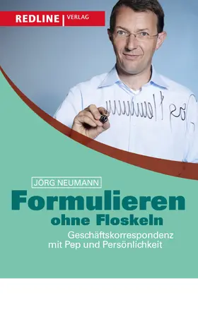 Neumann |  Formulieren ohne Floskeln | Buch |  Sack Fachmedien