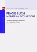 Balz / Arlinghaus |  Praxisbuch Mergers & Acquisitions | Buch |  Sack Fachmedien