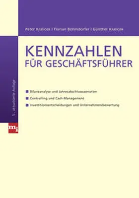 Kralicek / Böhmdorfer | Kennzahlen für Geschäftsführer | Buch | 978-3-636-03122-8 | www.sack.de