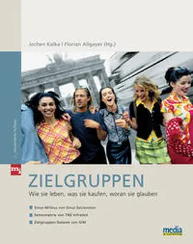 Kalka / Allgayer |  Zielgruppen | Buch |  Sack Fachmedien