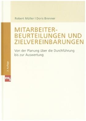 Müller / Brenner | Mitarbeiterbeurteilungen und Zielvereinbarungen | Buch | 978-3-636-03133-4 | sack.de