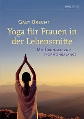 Brecht |  Yoga für Frauen in der Lebensmitte | Buch |  Sack Fachmedien