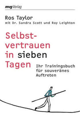 Taylor / Scott / Leighton |  Selbstvertrauen in sieben Tagen | Buch |  Sack Fachmedien