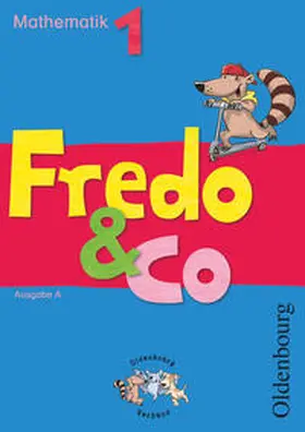 Dürr / Franzen-Stephan / Gerstner |  Fredo & Co A 1. Schülerbuch | Buch |  Sack Fachmedien