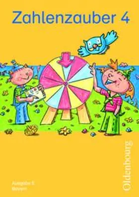 Betz / Dolenc-Petz / Gasteiger |  Zahlenzauber - Ausgabe E - Bayern (Bisherige Ausgabe) / 4. Jahrgangsstufe - Schülerbuch mit Kartonbeilagen | Sonstiges |  Sack Fachmedien
