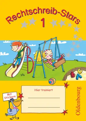 Duscher / Petz / Schmidt |  Rechtschreib-Stars 1. Schuljahr. Übungsheft | Buch |  Sack Fachmedien