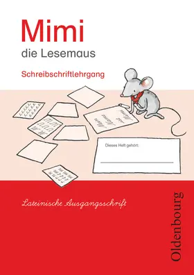 Borries / Kiesinger-Jehle / Münstermann |  Mimi, die Lesemaus - Fibel für den Erstleseunterricht - Ausgabe E für alle Bundesländer - Ausgabe 2008 | Buch |  Sack Fachmedien