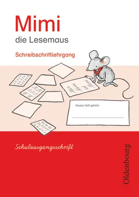 Borries / Kiesinger-Jehle / Münstermann |  Mimi, die Lesemaus - Fibel für den Erstleseunterricht - Ausgabe E für alle Bundesländer - Ausgabe 2008 | Buch |  Sack Fachmedien