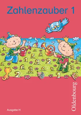 Betz / Dolenc-Petz / Kullen |  Zahlenzauber 1 Ausgabe H | Buch |  Sack Fachmedien