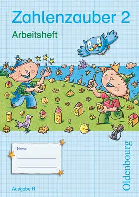  Zahlenzauber 2 Ausgabe H Arbeitsheft | Buch |  Sack Fachmedien