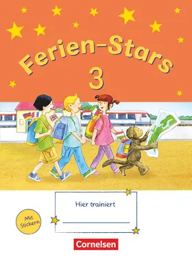 Brune / Gleixner-Weyrauch / Elsner |  Ferien-Stars 3. Schuljahr. Übungsheft | Buch |  Sack Fachmedien
