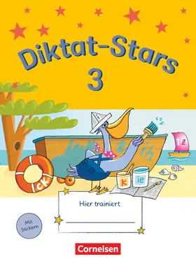 Auer / Schmidt-Büttner / Winkelmeyr |  Diktat-Stars 3. Schuljahr. Übungsheft | Buch |  Sack Fachmedien