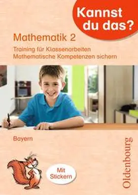 Attenbrunner |  Kannst du das? / 2. Jahrgangsstufe - Mathematik | Buch |  Sack Fachmedien