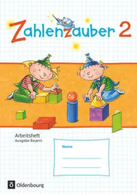 Betz / Bezold / Schraml |  Zahlenzauber 2 Arbeitsheft  Ausgabe S Bayern | Buch |  Sack Fachmedien