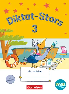 Auer / Schmidt-Büttner / Weiß |  Diktat-Stars - BOOKii-Ausgabe - 3. Schuljahr. Übungsheft mit Lösungen | Buch |  Sack Fachmedien