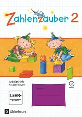 Betz / Schraml / Bezold |  Zahlenzauber 2. Ausgabe Bayern (Neuausgabe) . Arbeitsheft mit interaktiven Übungen | Buch |  Sack Fachmedien