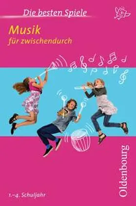 Körber / Langer |  Die besten Spiele / Die besten Spiele: Musik für zwischendurch | Buch |  Sack Fachmedien