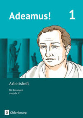 Adrom / Berchtold / Deden | Adeamus! - Ausgabe C Band 1- Latein als 2. Fremdsprache - Arbeitsheft | Buch | 978-3-637-01926-3 | sack.de
