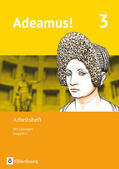 Berchtold / Schauer |  Adeamus! - Ausgabe C - Latein als 2. Fremdsprache. Band 3 - Arbeitsheft | Buch |  Sack Fachmedien