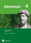 Berchtold / Schauer / Schölzel |  Adeamus! - Ausgabe B Band 4 - Latein als 1. Fremdsprache | Buch |  Sack Fachmedien