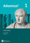 Adrom / Berchtold / Deden |  Adeamus! - Ausgabe B - Latein als 1. Fremdsprache Band 1 - Arbeitsheft | Buch |  Sack Fachmedien