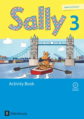 Brune / Gleixner-Weyrauch / Bredenbröcker |  Sally 3. Schuljahr. Activity Book mit Audio-CD. Allgemeine Ausgabe (Neubearbeitung) - Englisch ab Klasse 3 | Buch |  Sack Fachmedien