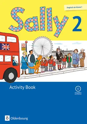 Brune / Gleixner-Weyrauch / Elsner |  Sally 2. Schuljahr. Activity Book mit CD. Ausgabe für alle Bundesländer außer Nordrhein-Westfalen (Neubearbeitung) - Englisch ab Klasse 1 | Buch |  Sack Fachmedien