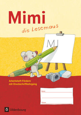 Kiesinger-Jehle / Münstermann / Webersberger |  Mimi, die Lesemaus - Ausgabe F. Arbeitsheft Fördern | Buch |  Sack Fachmedien
