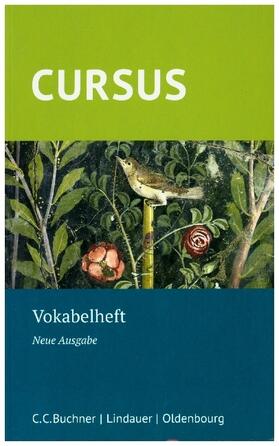 Boberg / Hotz / Bode |  Cursus - Neue Ausgabe. Vokabelheft | Buch |  Sack Fachmedien